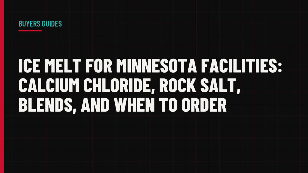Ice Melt for Minnesota Facilities: Calcium Chloride, Rock Salt, Blends, and When to Order