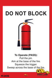 Mighty Line Do Not Block Fire Extinguisher Sign