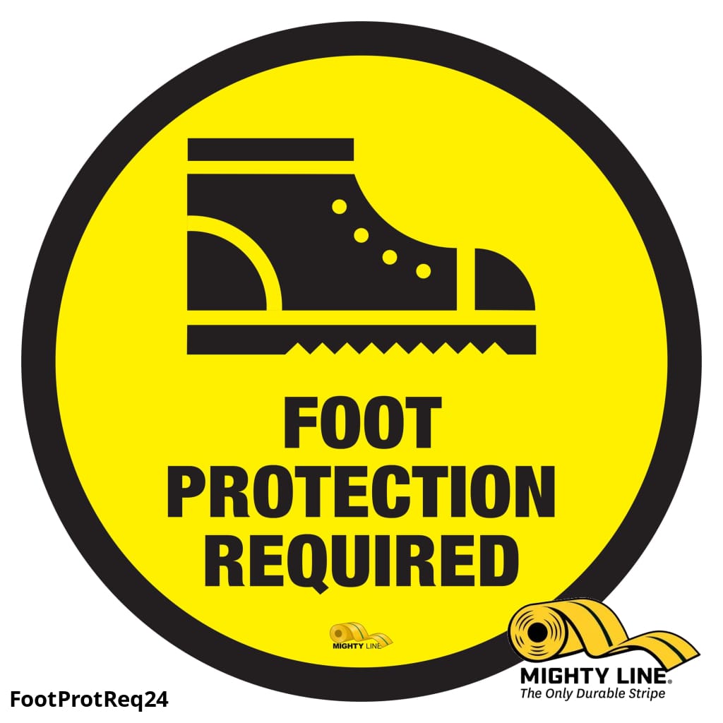 Mighty Line Foot Protection Required, Floor Marking Sign, 24 in