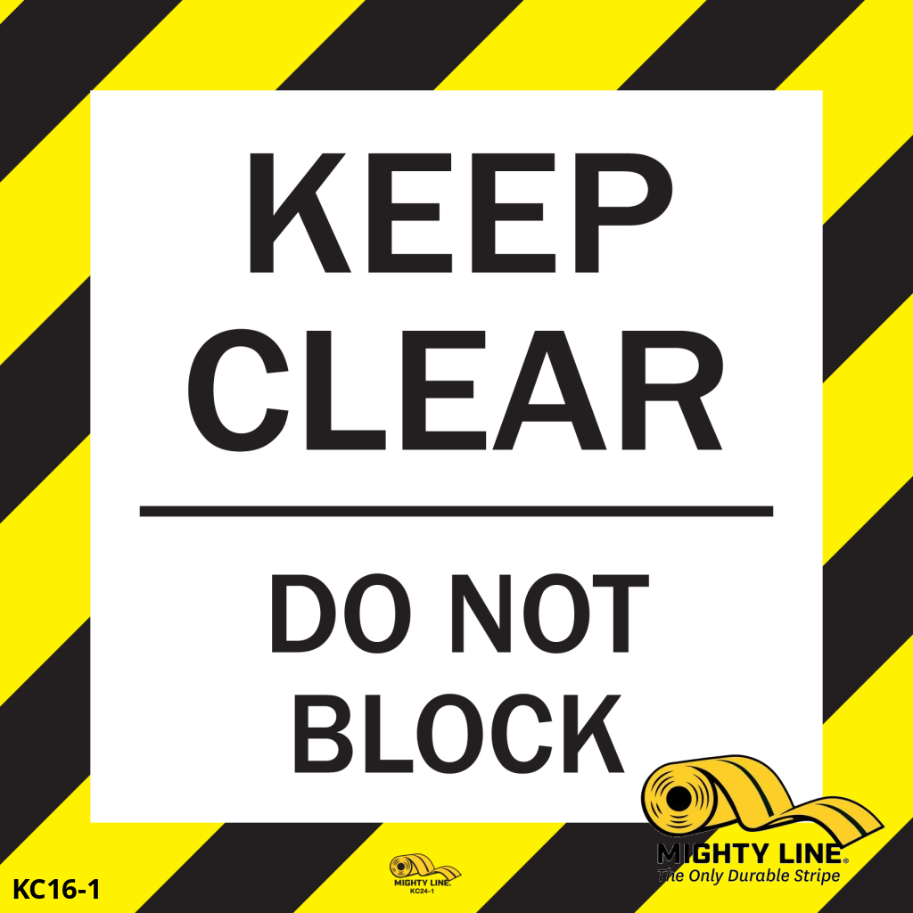 Mighty Line 24 in Keep Clear, Do Not Block Square Floor Sign