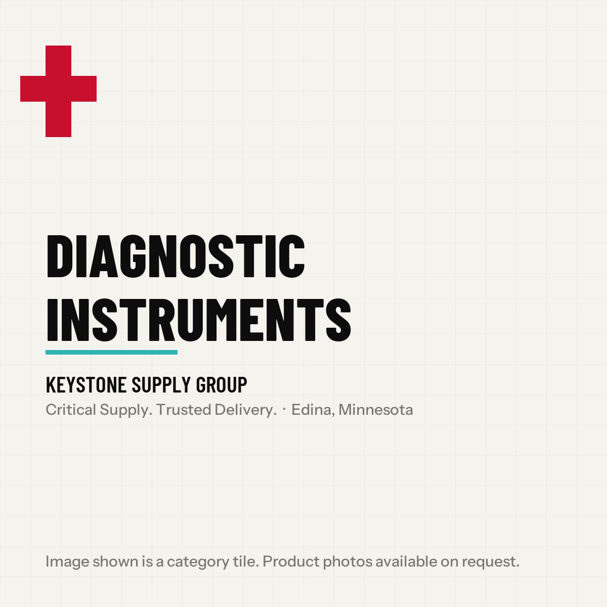 Diagnostic Instruments from Keystone Supply Group
