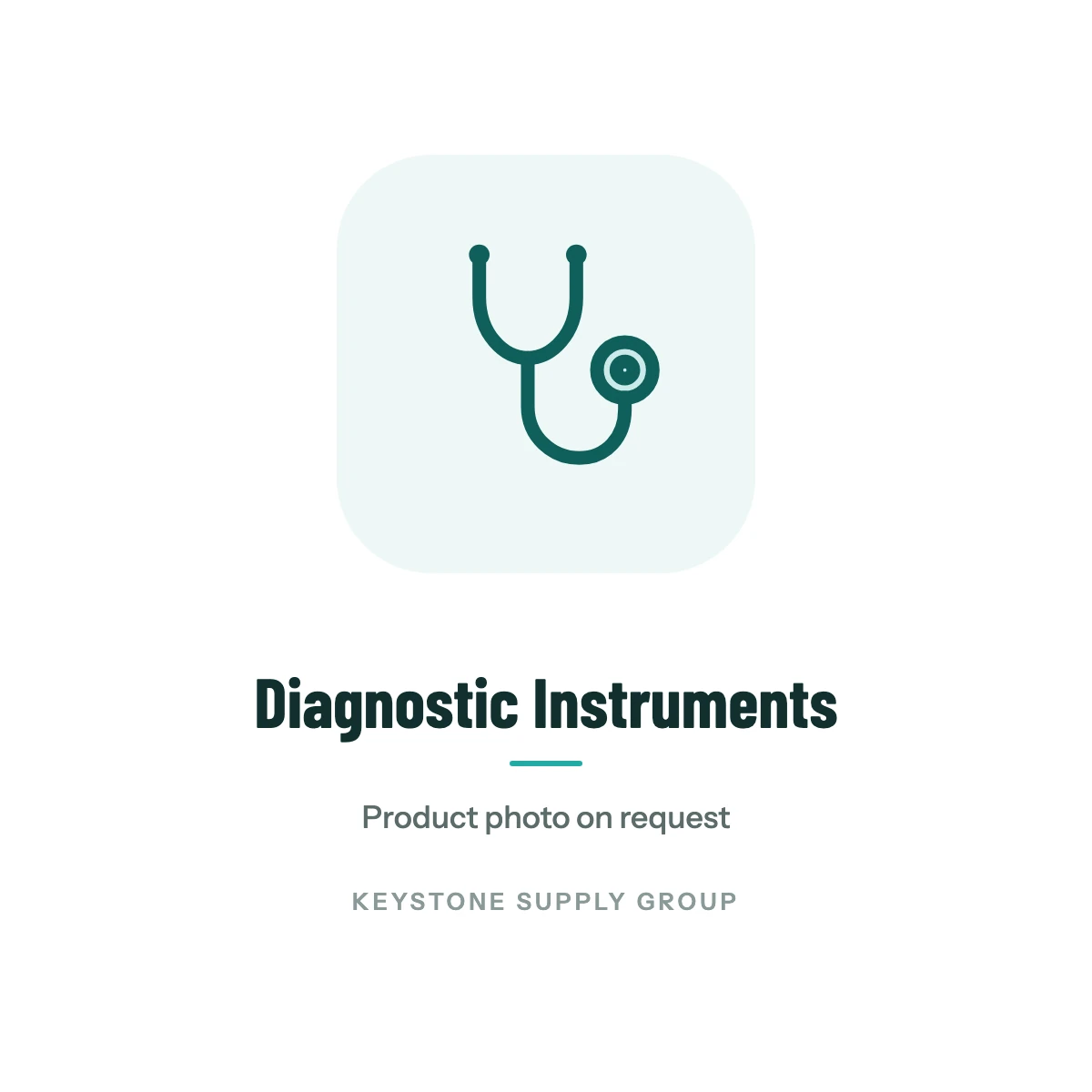 Diagnostic Instruments from Keystone Supply Group